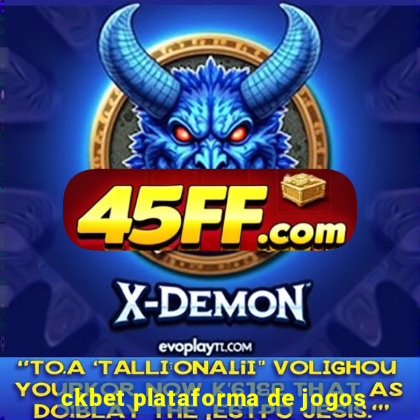 ckbet plataforma de jogos